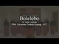 Download Lagu BOLELEBO ... Arr. Robert Toumeluk ... UPBJJ UT Kupang