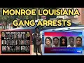 Monroe Gang Arrests Indictments LOUISIANA s Violent Gangs Face Federal Crackdown