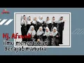 Lagu Hj. Afuwah - Ilmu Menentukan Derajat Manusia (Official Music Video)