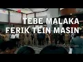 Download Lagu TEBE MALAKA - FERIK TEIN MASIN [wedding vian \u0026 lisa]