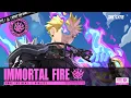 New Version Immortal Fire Dislyte