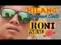 Download Lagu RONI PARAU feat ZANY VALENCIA HILANG PAMENAN CINTO TERBARU 2019 ( Official Music Video)