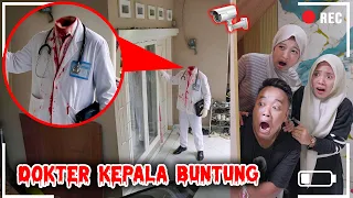 Terekam CCTV Rumahku Di Ketuk Sosok Dokter Tanpa Kepala