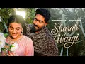 Lagu Sharab Wargi (Full Video): Nishawn Bhullar Ft. Maahi Sharma | Gurlez Akhtar | New Punjabi Songs 2025