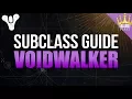 Ultimate Voidwalker Subclass Guide Destiny 2