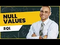 SQL NULL Values