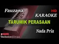 Download Lagu FAUZANA - TARUMIK PERASAAAN ( NADA PRIA ) || KARAOKE