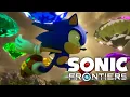 Download Lagu Sonic Frontiers - \