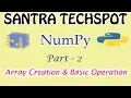 NumPy Tutorial in Tamil Array Creation and Basic Operation Python for Data Science