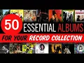 Download Lagu 50 ESSENTIAL ALBUMS for your Record collection