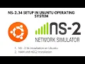 Installing NS-2 34 Network Simulator in Ubuntu - 22 04 in 7 Steps