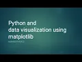Python and data visualization using matplotlib Business Statistics