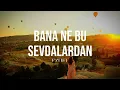 Ezhel - Bana Ne Bu Sevdalardan (Sözleri - Lyric