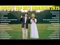 Download Lagu Top Hits Spotify Lagu Pop Indonesia 2025 || Lagu Terbaru 🖤🎧