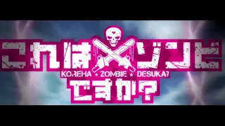 Download Kore wa Zombie Desu ka Combo: Op 1,2 + 1,2 Ed  FULL Temazo!! MP3