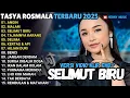 Download Lagu Tasya Rosmala Full Album Dangdut Terbaru 2025 | Lagu Dangdut Koplo \u0026 Populer Sepanjang Masa