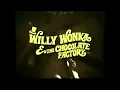 Download Lagu Opening to Willy Wonka and the Chocolate Factory UK VHS 1997