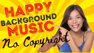 Download Happy Folks Background Music Royalty Free/NCS MP3