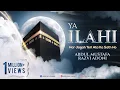 Download Lagu Ya Ilahi Har Jagah Teri Ata Ka Sath Ho By Abdul Mustafa Razvi Adoni