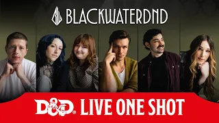 BlackwaterDnD presents DM Roulette! | D&D Live One Shot