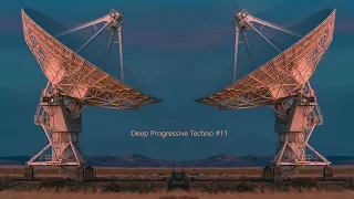 Deep Progressive Techno 11 