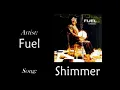 Fuel - Shimmer FLCL AMV