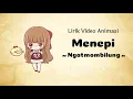 Download Lagu Menepi~Ngatmombilung-Lirik video Animasi