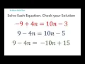 Solve Each Equation Check your Solution Properties of Equality