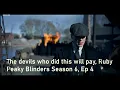 Ruby s Funeral - The devils who did this will pay Ruby Peaky Blinders Season 6 Episode 4