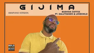 bushida coffee gijima ft daluthando u0026 lovechild official audio 1080p