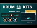 Drum Kit - Java Script Project Beginners 0 Introduction