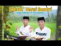 Download Lagu STECU² Versi Santri | Special Haflah Dafa Ke 7