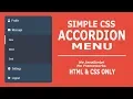 CSS Accordion Menu Without JavaScript - HTML and CSS Only