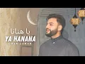 Lagu Umer Zaman | YA HANANA | Official Video | Cover Nasheed