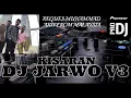 DJ JARWO V3 NONSTOP FUNGKY TURN MALAYSIAN TILL-DROP 2018