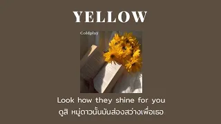 Download [THAISUB] Yellow - Coldplay (แปลไทย) MP3