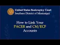 Linking PACER and User Accounts