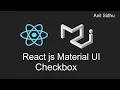 Reactjs material ui tutorial checkbox
