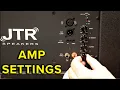 Lagu JTR Captivator Series: Recommended Amp Settings for JTR Subwoofers