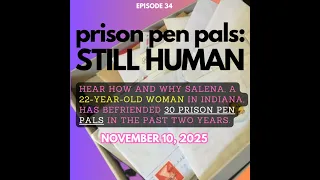 Prison Pen Pals Still Human