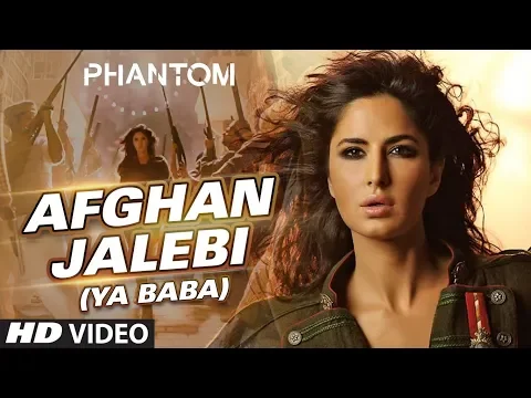 Download MP3 Afghan Jalebi Ya Baba Full Song with LYRICS ¦ Phantom ¦ Saif Ali Khan, Katrina Kaif