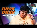 Dhak Dhak DHADKAN Hustle 5 Apna Homeground