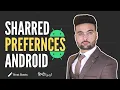 Shared Preferences in Android - Save Settings using SharedPreferences