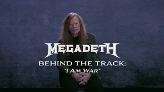 Megadeth - I Am War (Behind The Song)