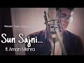 Sun Sajni : Ft.Aman Mishra | Official Music Video | RPMF