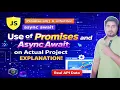Use of Promises Async Await Real Project Example Promise all allSettled Explained