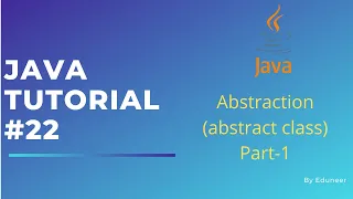 Abstraction abstract class part-1 Java Programming Series tutorial