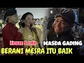 Lagu MASDA GADING GUDO TATIN DAN KISWAN,LUCU POL POLAN