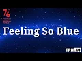 Download Lagu DJ RN SR Michael Mind Project Ft. Dante Thomas - Feeling So Blue [130]