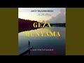 Download Lagu Geza Munyama